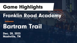 Franklin Road Academy vs Bartram Trail  Game Highlights - Dec. 28, 2023