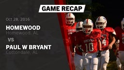 Recap: Homewood  vs. Paul W Bryant  2016