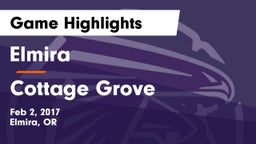 Elmira  vs Cottage Grove  Game Highlights - Feb 2, 2017