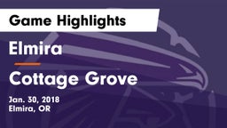 Elmira  vs Cottage Grove  Game Highlights - Jan. 30, 2018