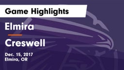 Elmira  vs Creswell  Game Highlights - Dec. 15, 2017