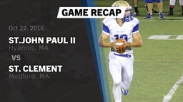 Recap: St.John Paul II  vs. St. Clement  2016