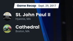 Recap: St. John Paul II  vs. Cathedral  2017