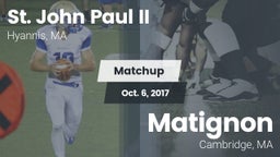 Matchup: St. John Paul II vs. Matignon  2017