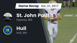 Recap: St. John Paul II  vs. Hull  2017