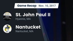 Recap: St. John Paul II  vs. Nantucket  2017