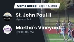 Recap: St. John Paul II  vs. Martha's Vineyard  2018