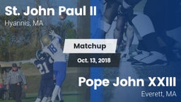 Matchup: St. John Paul II vs. Pope John XXIII  2018