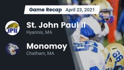 Recap: St. John Paul II  vs. Monomoy  2021