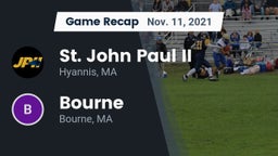 Recap: St. John Paul II  vs. Bourne  2021
