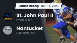 Recap: St. John Paul II  vs. Nantucket  2023