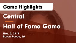 Central  vs Hall of Fame Game Game Highlights - Nov. 3, 2018