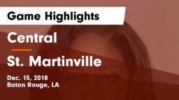 Central  vs St. Martinville  Game Highlights - Dec. 15, 2018