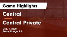 Central  vs Central Private  Game Highlights - Dec. 1, 2020