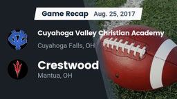 Recap: Cuyahoga Valley Christian Academy  vs. Crestwood  2017