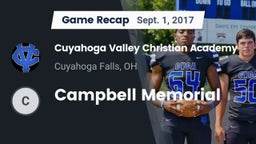 Recap: Cuyahoga Valley Christian Academy  vs. Campbell Memorial  2017