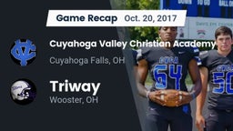 Recap: Cuyahoga Valley Christian Academy  vs. Triway  2017