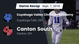 Recap: Cuyahoga Valley Christian Academy  vs. Canton South  2018