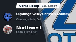 Recap: Cuyahoga Valley Christian Academy  vs. Northwest  2019