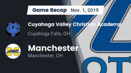 Recap: Cuyahoga Valley Christian Academy  vs. Manchester  2019