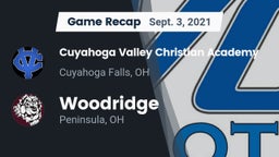 Recap: Cuyahoga Valley Christian Academy  vs. Woodridge  2021