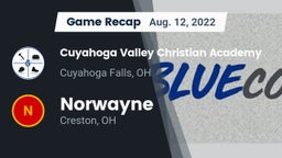 Recap: Cuyahoga Valley Christian Academy  vs. Norwayne  2022