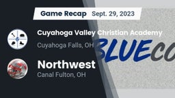 Recap: Cuyahoga Valley Christian Academy  vs. Northwest  2023