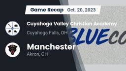 Recap: Cuyahoga Valley Christian Academy  vs. Manchester  2023