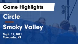 Circle  vs Smoky Valley  Game Highlights - Sept. 11, 2021