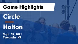 Circle  vs Holton  Game Highlights - Sept. 25, 2021