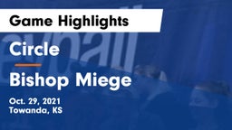 Circle  vs Bishop Miege  Game Highlights - Oct. 29, 2021