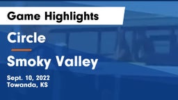 Circle  vs Smoky Valley  Game Highlights - Sept. 10, 2022