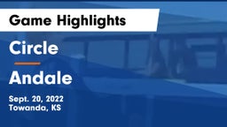 Circle  vs Andale  Game Highlights - Sept. 20, 2022