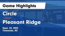 Circle  vs Pleasant Ridge Game Highlights - Sept. 24, 2022