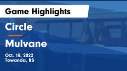 Circle  vs Mulvane  Game Highlights - Oct. 18, 2022