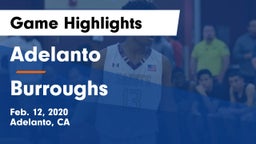Adelanto  vs Burroughs  Game Highlights - Feb. 12, 2020