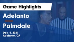 Adelanto  vs Palmdale  Game Highlights - Dec. 4, 2021