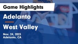 Adelanto  vs West Valley  Game Highlights - Nov. 24, 2023