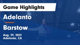Adelanto  vs Barstow Game Highlights - Aug. 29, 2022