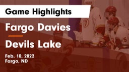 Fargo Davies  vs Devils Lake  Game Highlights - Feb. 10, 2022