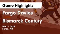 Fargo Davies  vs Bismarck Century  Game Highlights - Dec. 1, 2023