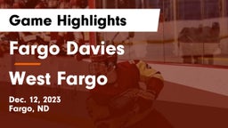 Fargo Davies  vs West Fargo  Game Highlights - Dec. 12, 2023