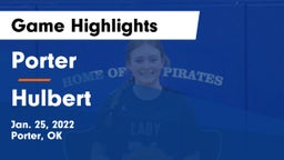 Porter  vs Hulbert Game Highlights - Jan. 25, 2022