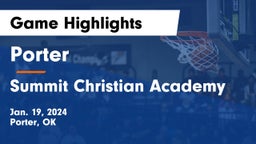 Porter  vs Summit Christian Academy  Game Highlights - Jan. 19, 2024