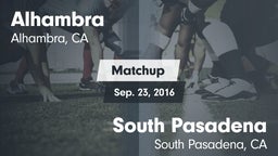 Matchup: Alhambra  vs. South Pasadena  2016
