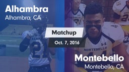 Matchup: Alhambra  vs. Montebello  2016