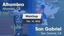 Matchup: Alhambra  vs. San Gabriel  2016