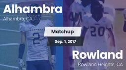 Matchup: Alhambra  vs. Rowland  2017