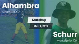 Matchup: Alhambra  vs. Schurr  2019