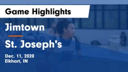 Jimtown  vs St. Joseph's  Game Highlights - Dec. 11, 2020